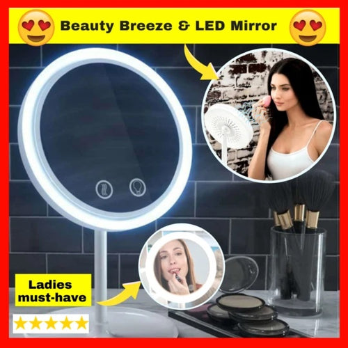 Beauty Breeze mirror w/ LED Light & Fan